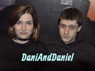 DaniAndDaniel
