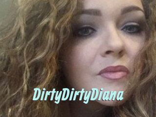 DirtyDirtyDiana