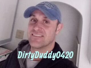 DirtyDuddy0420