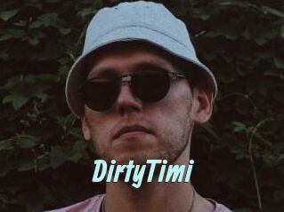 DirtyTimi