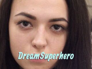 Dream_Superhero