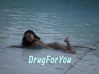 DrugForYou