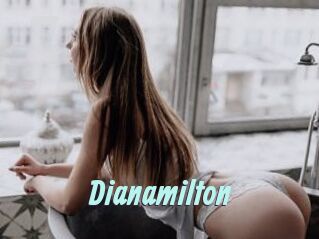 Dianamilton