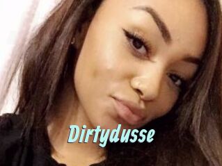 Dirtydusse