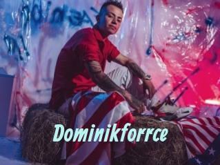 Dominikforrce