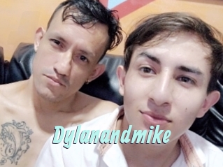 Dylanandmike