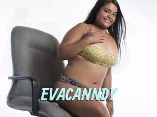 EVACANNDY