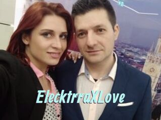 ElecktrraXLove