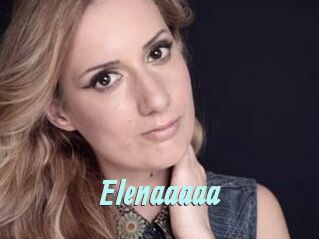 Elenaaaaa
