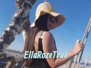 EllaRozeTrue