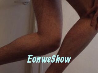 EonweShow