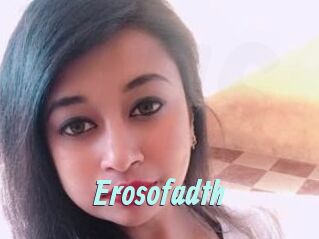 Erosofadth