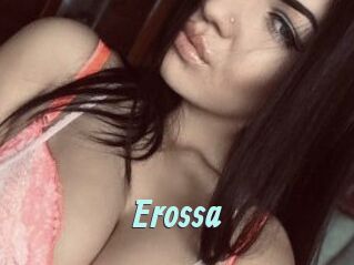Erossa