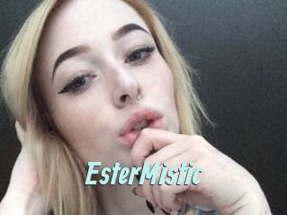 EsterMistic
