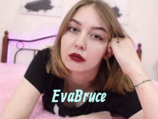 EvaBruce