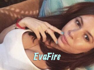 EvaFire