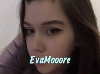 EvaMooore