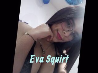 Eva_Squirt