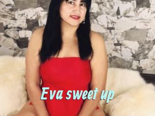 Eva_sweet_up