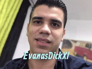 EvanasDickXl