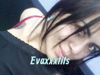 Evaxxxtits