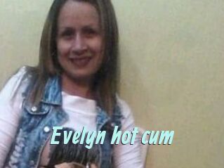 Evelyn_hot_cum
