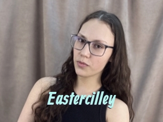Eastercilley