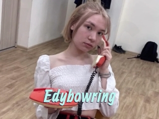 Edybowring