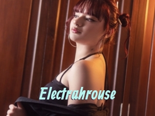 Electrahrouse