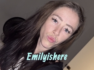 Emilyishere