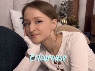 Ericarouse