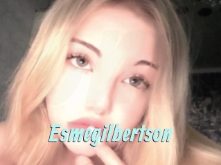 esmegilbertson Ton Show