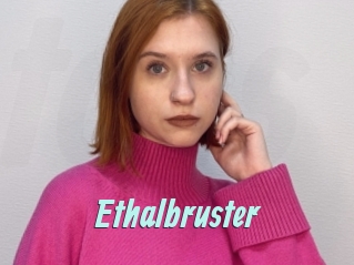 Ethalbruster