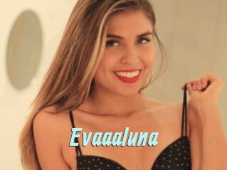 Evaaaluna