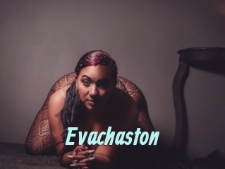 Evachaston