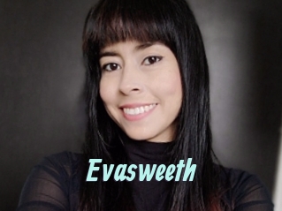 Evasweeth