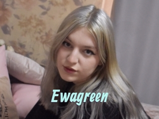 Ewagreen
