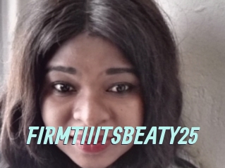 FIRMTIIITSBEATY25 Ton Show