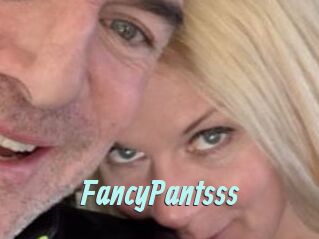 FancyPantsss