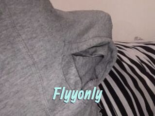 Flyyonly
