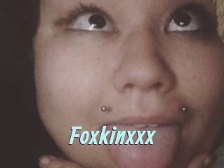 Foxkinxxx