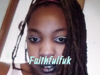 Faithfulfuk