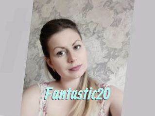 Fantastic20
