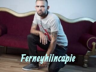 Ferneyhiincapie