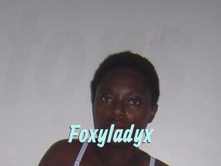 Foxyladyx