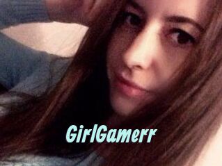 GirlGamerr