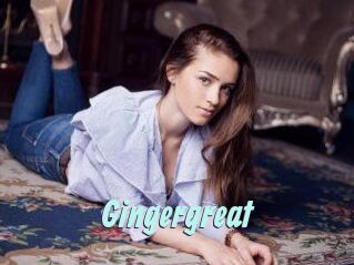 Gingergreat