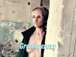 Greeneyeroxy