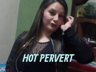 HOT_PERVERT