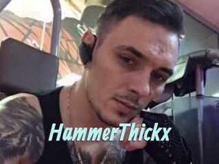 HammerThickx
